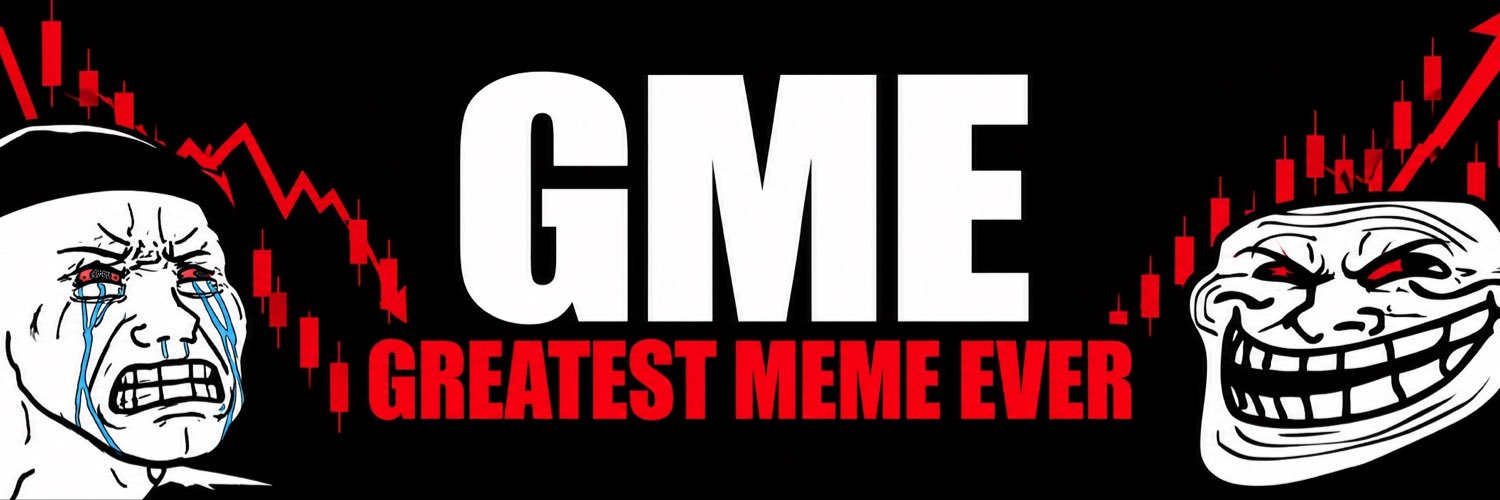Greatest Meme Ever — $GME